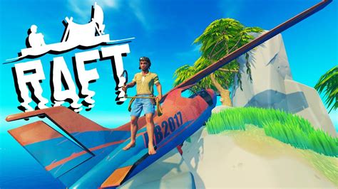 Huge New Islands And Crashed Airplane New Raft Update Raft
