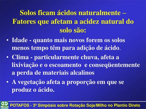 A Elevada Acidez Dos Solos é Um Dos Fatores