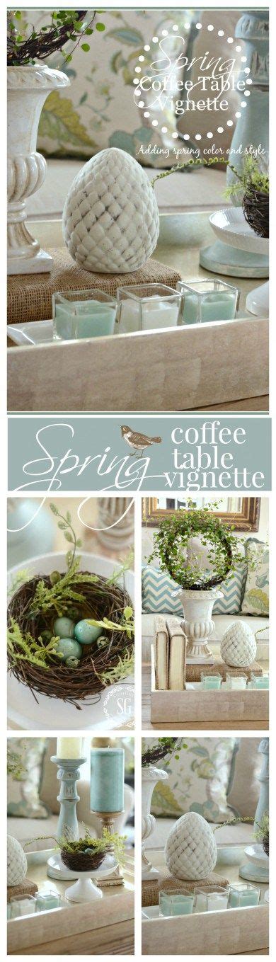 Spring Coffee Table Vignette Spring Home Decor Coffee Table