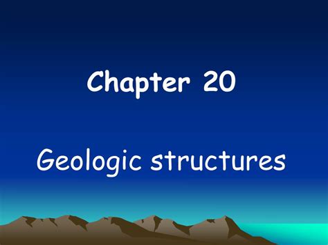 Ppt Chapter 20 Geologic Structures Powerpoint Presentation Free