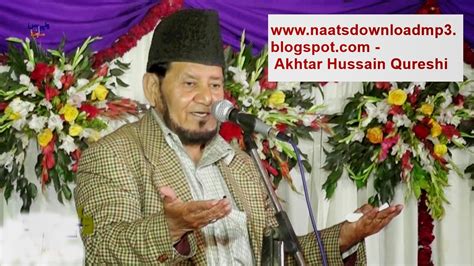 Akhtar Hussain Qureshi Naats Mp3 Download Latest Naats Mp3
