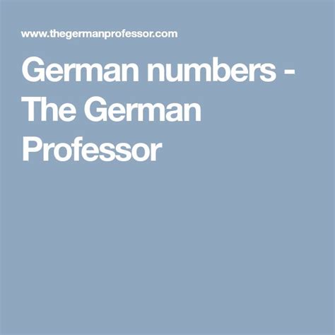 German Numbers The German Professor German Numbers German Professor