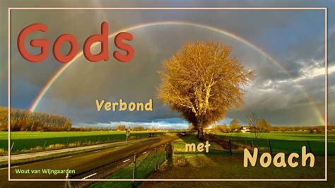 Verbond Met Noach Youtube