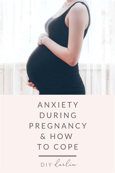 Anxiety During Pregnancy And How To Cope Diy Darlin