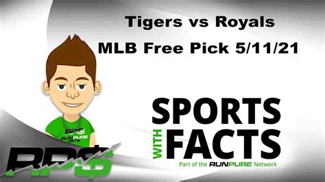 Tigers Vs Royals Mlb Free Pick Youtube