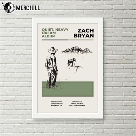 Quiet Heavy Dream Album Poster Zach Bryan T Happy Place For Music