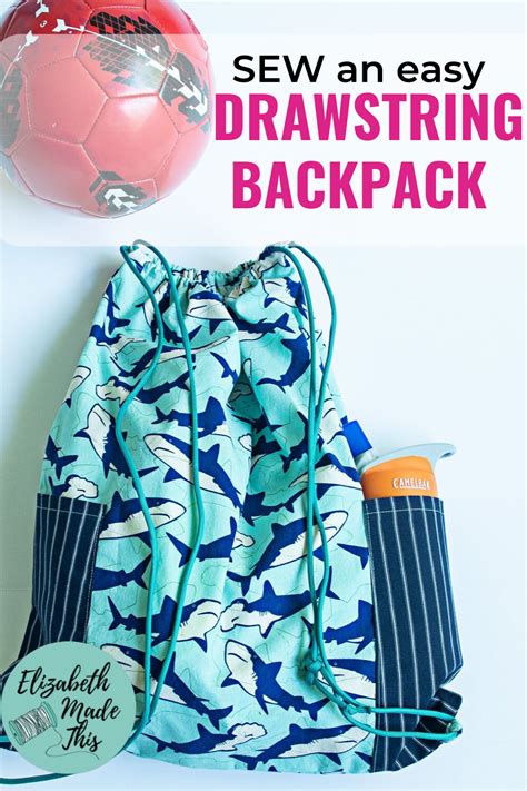 Sew An Easy Diy Drawstring Backpack Elizabeth Made This Diy Sewing