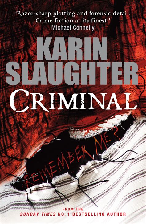 Hope this article about karin slaughter books in order will help you when choosing the reading order for her books and make your book selection process easier and faster. Criminal — Karin Slaughter