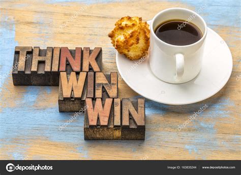 Think Win Win Word Abstract In Wood Type Stock Photo By ©pixelsaway