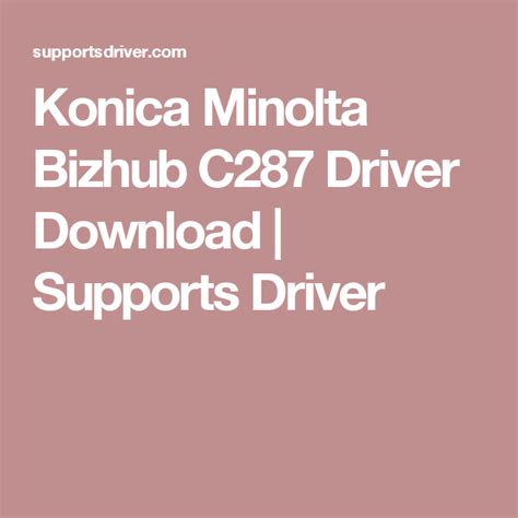 Make sure that the installer starts, then go to step 3. Konica Minolta Bizhub C287 Driver Download