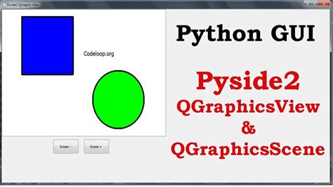 Python Gui Pyside2 Qgraphicsview And Qgraphicsscene Youtube