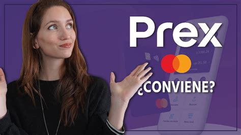 Tarjeta Prex Conviene Sirve Para Invertir Pros Y Contras Actualizado Youtube