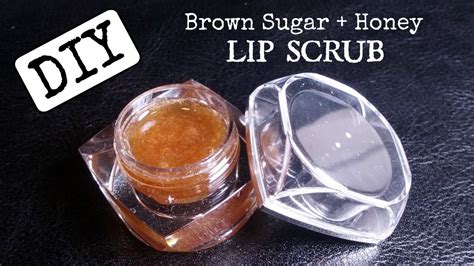 Diy Brown Sugar Honey Lip Scrub Youtube