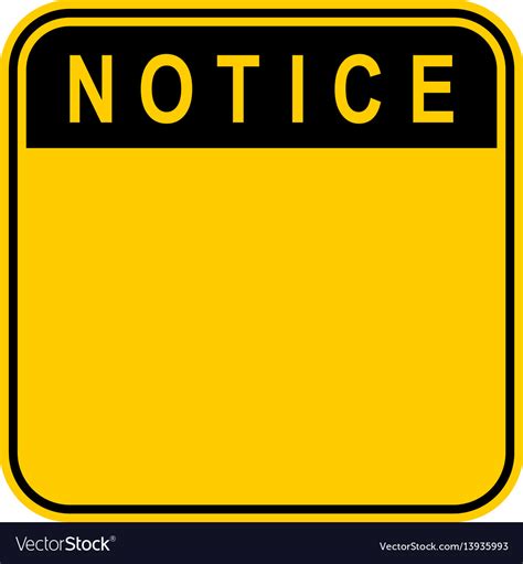 Sticker Notice Safety Sign Royalty Free Vector Image