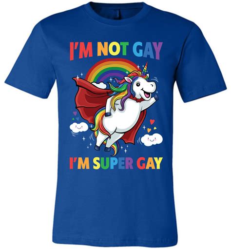 Im Not Gay Im Super Gay Canvas Unisex T Shirt March For Lgbtq