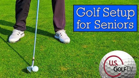 3 Golf Setup Tips For Senior Golfers Vertical Line Swing Youtube