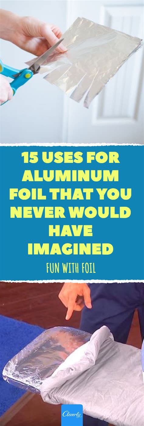 15 Uses For Aluminum Foil That You Never Would Have Imagined