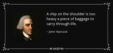 Top 22 Quotes By John Hancock A Z Quotes