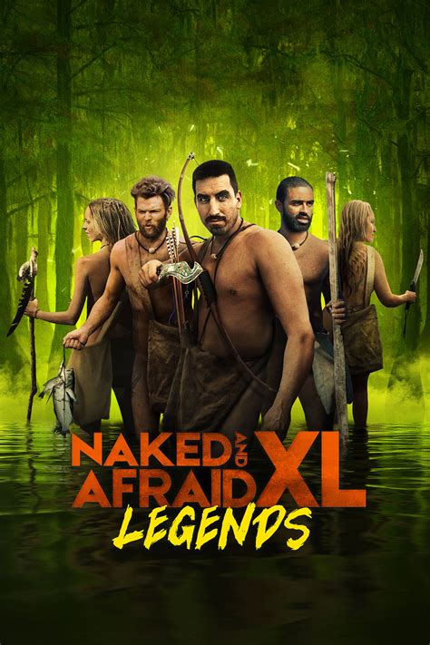 Watch Naked And Afraid Xl Online Season 7 2021 Tv Guide
