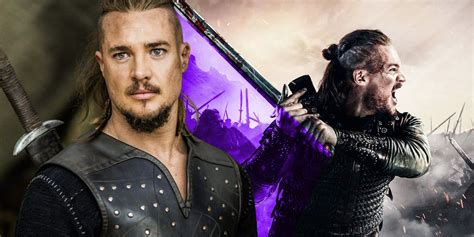 The Last Kingdom Season 5 Release Date Cast And More Here Is Everything We Know So Far