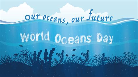 World Oceans Day Protecting Our Oceans Our Future With Nuclear