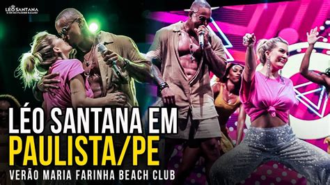 L O Santana Em Paulista Pe Ver O Maria Farinha Beach Club