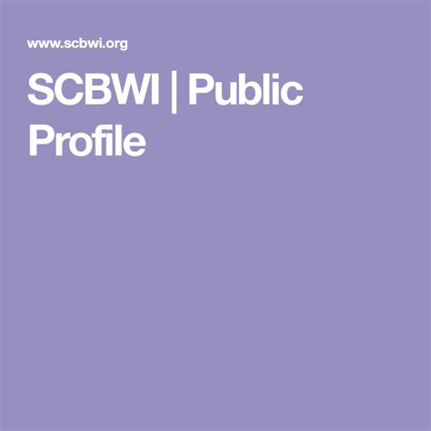 Scbwi Public Profile Public Profile Public Profile