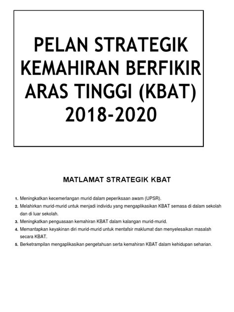 Pelan rbt 2020 1 dotx perancangan strategik sekolah kebangsaan kuala pomson tahun 2017 2020 pelan strategik panitia reka bentuk teknologi tahun course hero. Pelan Strategik Kbat 2018