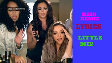 Little Mix Hair Remix Lyrics Kmlyrics222 Youtube