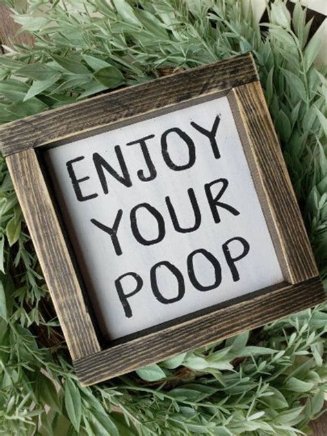 Enjoy Your Poop Sign Bathroom Wall Decor Farmhouse Etsy