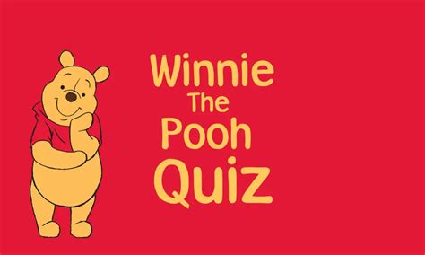 Winnie The Pooh Quiz 50 Disney Trivia Questions And Answers 2024