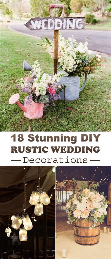 18 Diy Rustic Wedding Decoration Ideas To Inspire You Rustic Wedding