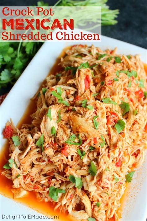 The Easiest Crock Pot Mexican Shredded Chicken Delightful E Made