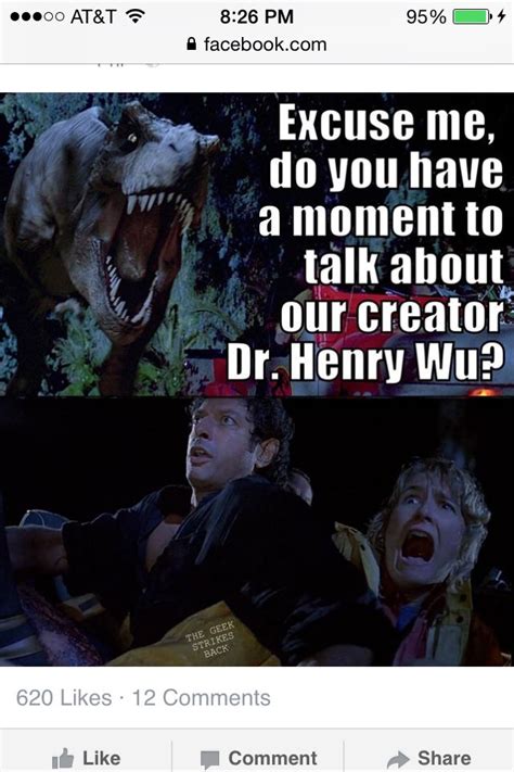 excuse me do you have a moment to talk about our creator dr henry wu jurrasic park