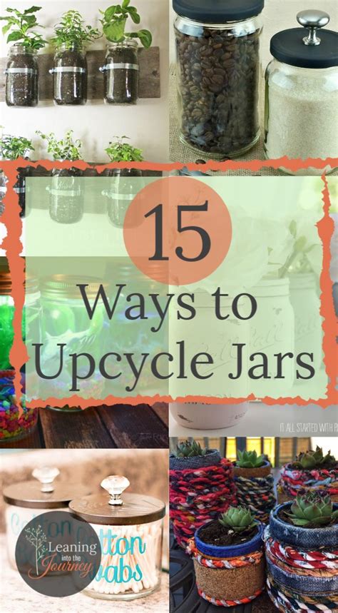 15 Ways To Upcycle Jars Artofit
