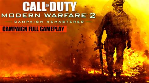 Call Of Duty Modern Warfare 2 Remastered Campaign Full Gameplay