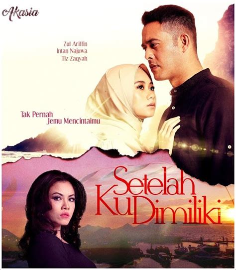 3,446 likes · 65 talking about this. Sinopsis Drama Setelah Ku Dimiliki (Akasia TV3) ~ Miss ...