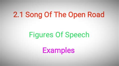 Song Of The Open Road Figures Of Speech Song Of The Road Examples Of