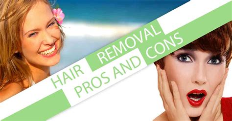 Hair Removal Pros And Cons Body Beautiful Laser Medi Spa