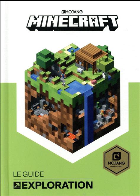 Buy the guide to exploration here. Minecraft ; le guide officiel de l'exploration - Livre - France Loisirs