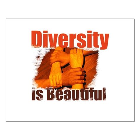 Diversity Is Beautiful Small Poster By Dunham Studios Ltd Cafepress