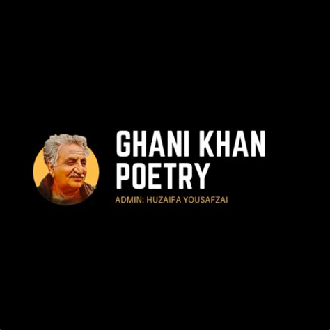Ghani Khan Poetry Topi