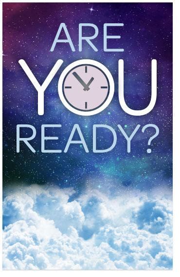 Try up to one month free. Gospel Tract - Are You Ready? - Moments With The Book