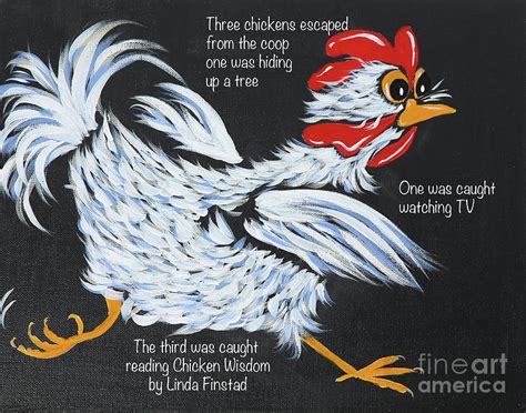Chicken Wisdom Painting By Linda Finstad Fine Art America