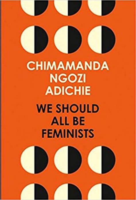 Best Feminist Books Feminist Books Every Woman Should Read