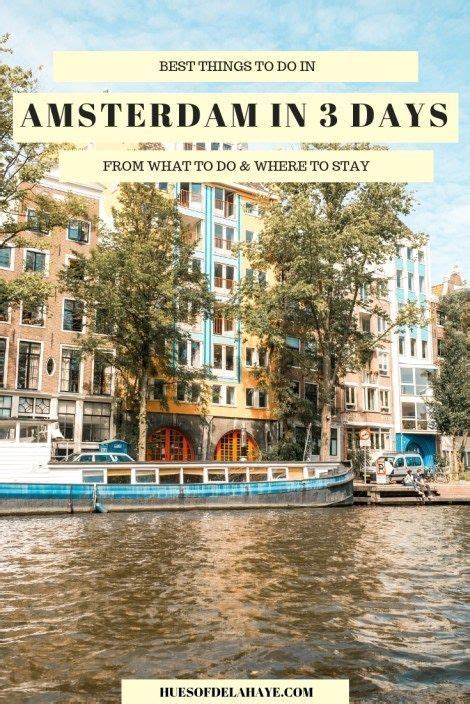 best 3 days in amsterdam itinerary amsterdam city breaks guide 3