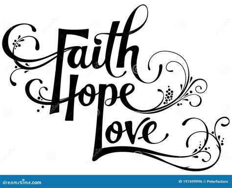 Faith Hope Love Custom Calligraphy Text Stock Vector Illustration