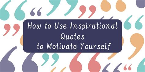 How To Use Inspirational Quotes To Motivate Yourself Cute Notebooks