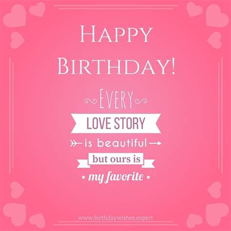 The romantic and sweet words touch the heart of the wife and make the moments between them. Cute Birthday Messages to Impress your Girlfriend