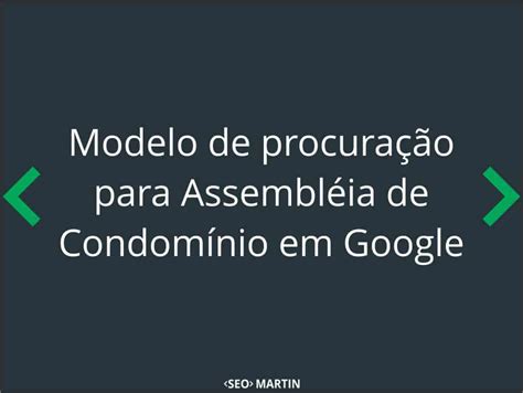 Modelo de procuração para Assembléia de Condomínio em Google Docs